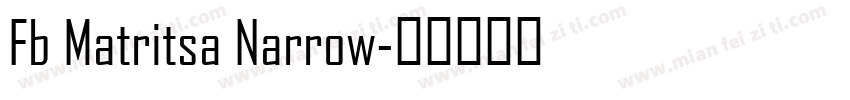 Fb Matritsa Narrow字体转换